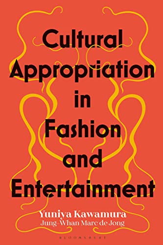 Stock image for Cultural Appropriation in Fashion and Entertainment for sale by Blackwell's