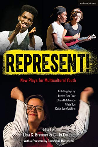 Beispielbild fr Represent!: New Plays for Multicultural Youth (Plays for Young People) zum Verkauf von WorldofBooks