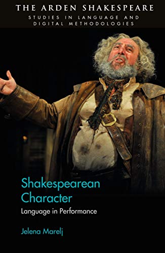 Beispielbild fr Shakespearean Character: Language in Performance zum Verkauf von Revaluation Books