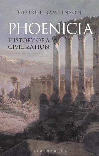 Stock image for Phoenicia History of a Civilization for sale by PBShop.store US