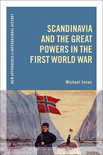 Stock image for Scandinavia and the Great Powers in the First World War for sale by Revaluation Books