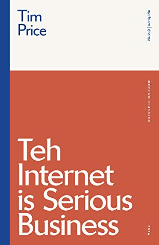 Beispielbild fr Teh Internet is Serious Business (Modern Classics) zum Verkauf von WorldofBooks