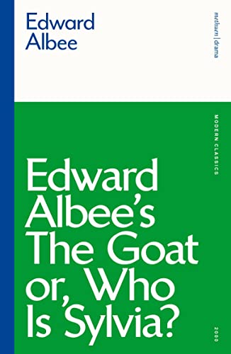 9781350184770: The Goat, or Who is Sylvia? (Modern Classics)