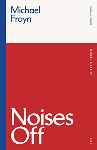 9781350184855: Noises Off (Modern Classics)