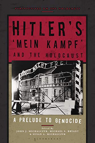 Beispielbild für Hitler?s ?Mein Kampf? and the Holocaust: A Prelude to Genocide (Perspectives on the Holocaust) zum Verkauf von Reuseabook