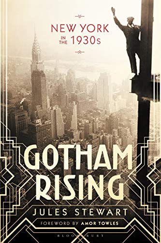 Beispielbild fr Gotham Rising: New York in the 1930s zum Verkauf von HPB-Blue