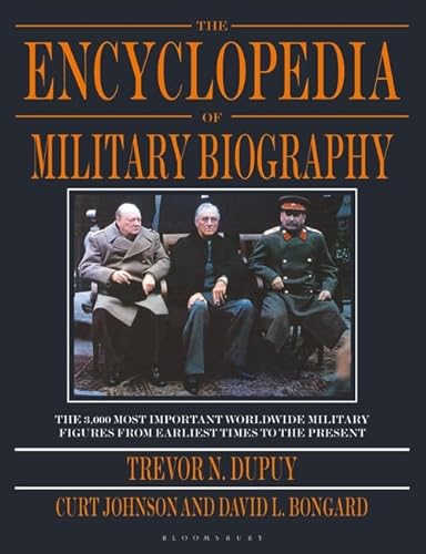 Beispielbild fr The Encyclopedia of Military Biography zum Verkauf von Monster Bookshop