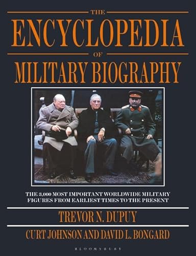 9781350185999: The Encyclopedia of Military Biography