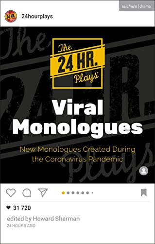 Beispielbild fr The 24 Hour Plays Viral Monologues zum Verkauf von Blackwell's