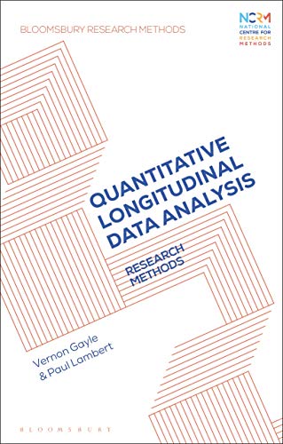 9781350188853: Quantitative Longitudinal Data Analysis: Research Methods (Bloomsbury Research Methods)