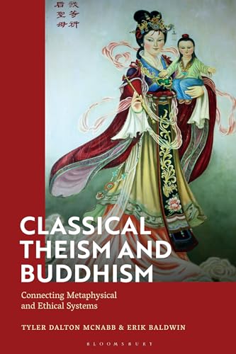 Beispielbild fr Classical Theism and Buddhism zum Verkauf von Kanic Books