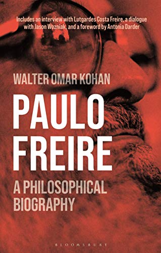 Imagen de archivo de Paulo Freire: A Philosophical Biography a la venta por Lucky's Textbooks