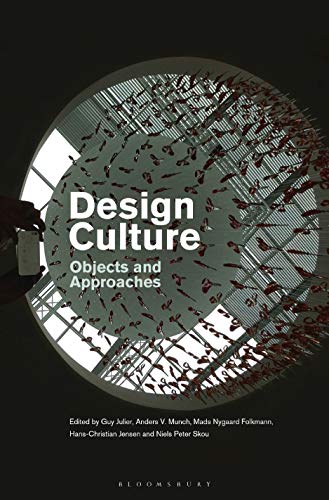 9781350196544: Design Culture: Objects and Approaches