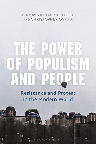 Stock image for The Power of Populism and People: Resistance and Protest in the Modern World for sale by Chiron Media