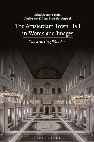 Stock image for The Amsterdam Town Hall in Words and Images for sale by Blackwell's