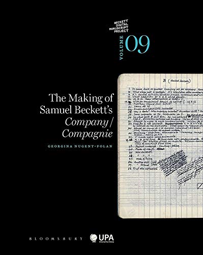 9781350214439: The Making of Samuel Beckett's Company/ Compagnie (The Beckett Manuscript Project)