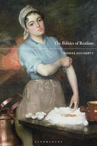 Stock image for The Politics of Realism for sale by Daedalus Books
