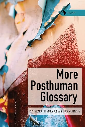 Beispielbild fr More Posthuman Glossary Format: Paperback zum Verkauf von INDOO