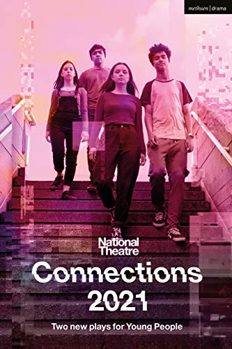 Beispielbild fr National Theatre Connections 2021: Two Plays for Young People (Modern Plays) zum Verkauf von Monster Bookshop