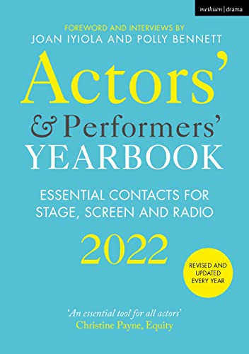 Stock image for Actors' and Performers' Yearbook 2022: Essential Contacts for Stage, Screen and Radio (Actors' & Performers' Yearbook) for sale by WorldofBooks