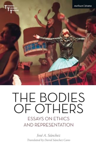 Stock image for The Bodies of Others: Essays on Ethics and Representation for sale by Revaluation Books