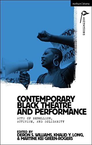Stock image for Contemporary Black Theatre and Performance Format: Paperback for sale by INDOO