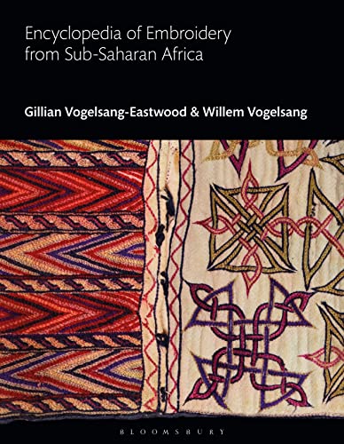 9781350264274: Encyclopedia of Embroidery from Sub-Saharan Africa