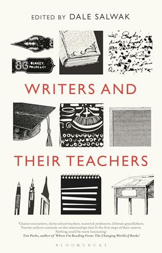 Stock image for Writers and Their Teachers for sale by Blackwell's