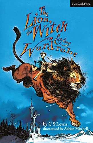 9781350275515: The Lion, the Witch and the Wardrobe (Modern Plays)