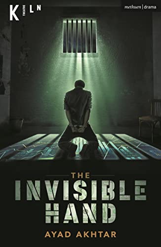 9781350284050: The Invisible Hand (Modern Plays)