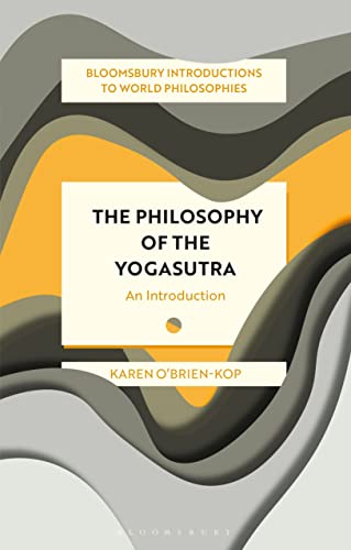 Beispielbild fr The Philosophy of the Yogasutra zum Verkauf von Blackwell's