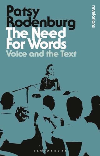 Stock image for The Need for Words: Voice and the Text (Bloomsbury Revelations) for sale by Books Puddle