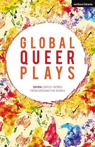 Imagen de archivo de Global Queer Plays a la venta por Blackwell's