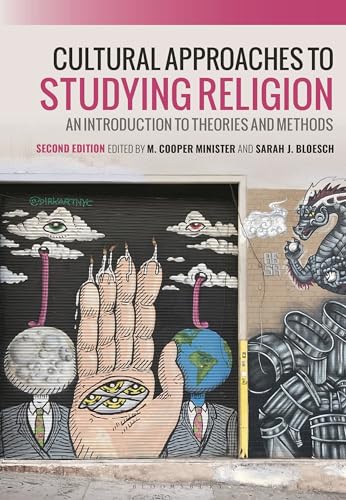 Stock image for Cultural Approaches to Studying Religion: An Introduction to Theories and Methods for sale by Housing Works Online Bookstore