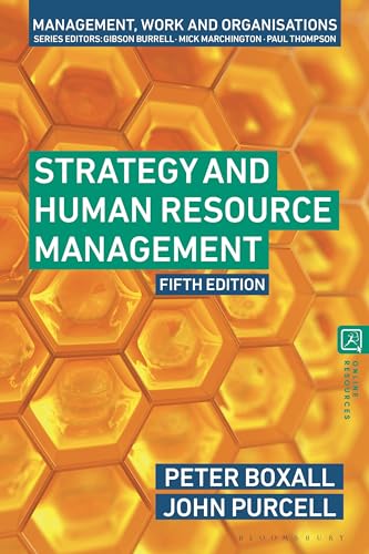 Beispielbild fr Strategy And Human Resource Management 5th Edition (Management, Work And Organisations Series) zum Verkauf von Cambridge Rare Books