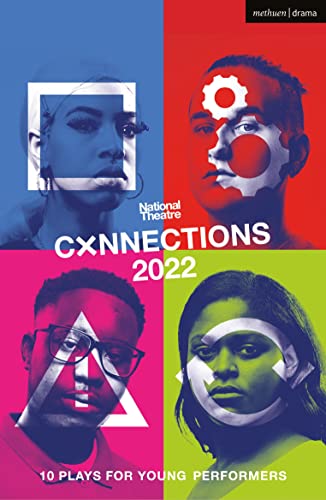 Beispielbild fr National Theatre Connections 2022: 10 Plays for Young Performers (Plays for Young People) zum Verkauf von Monster Bookshop