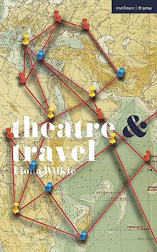 Stock image for Theatre and Travel for sale by Blackwell's