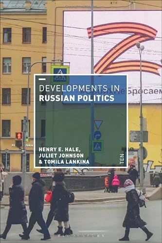 9781350338845: Developments in Russian Politics 10 (Developments in Politics)