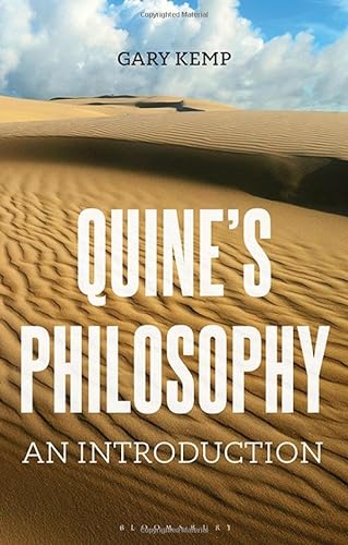 9781350342026: Quine’s Philosophy: An Introduction