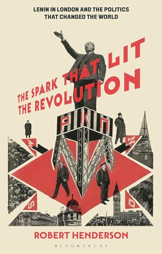 Stock image for The Spark That Lit the Revolution for sale by Blackwell's