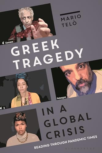 Beispielbild fr Greek Tragedy in a Global Crisis zum Verkauf von Blackwell's