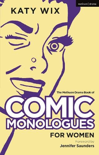 Stock image for The Methuen Book of Comic Monologues for Women for sale by PBShop.store US