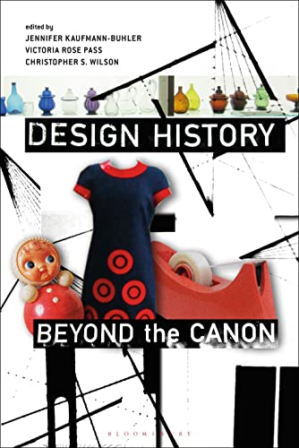 Beispielbild fr Design History Beyond the Canon zum Verkauf von INDOO