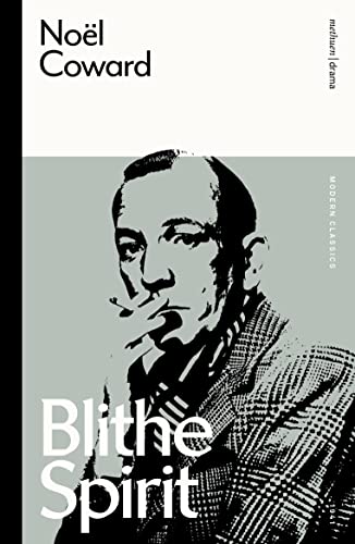 9781350353497: Blithe Spirit (Modern Classics)