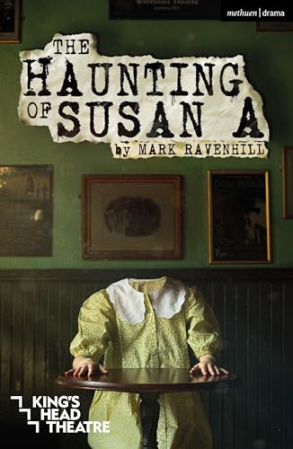 Stock image for The Haunting of Susan A (Modern Plays) for sale by WorldofBooks