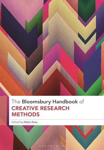 Imagen de archivo de The Bloomsbury Handbook of Creative Research Metho a la venta por INDOO