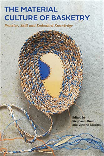 Beispielbild fr The Material Culture of Basketry zum Verkauf von Blackwell's