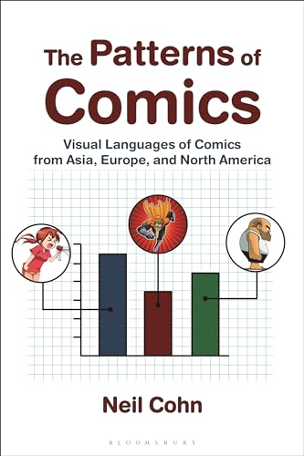 Beispielbild fr Patterns of Comics, The: Visual Languages of Comics from Asia, Europe, and North America zum Verkauf von Monster Bookshop