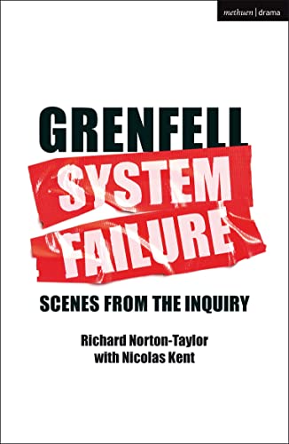 Stock image for GRENFELL: SYSTEM FAILURE: Scenes from the Inquiry (Modern Plays) for sale by WorldofBooks