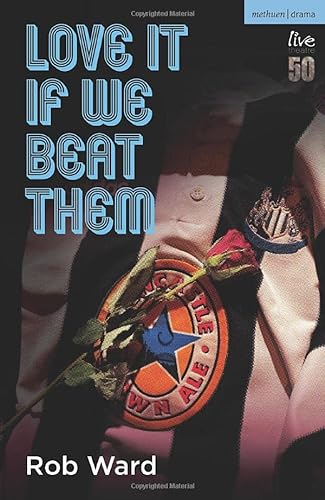 Stock image for Love It If We Beat Them (Modern Plays) for sale by Books Unplugged